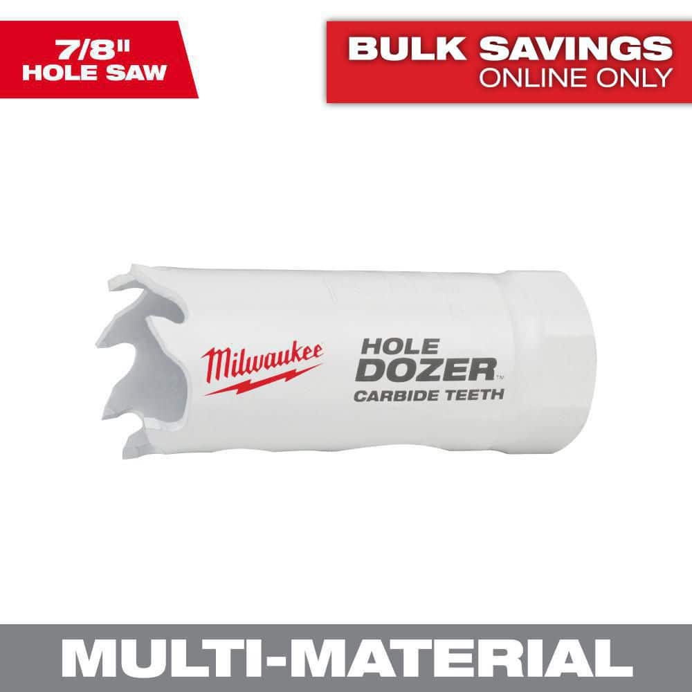 Milwaukee Tool 7/8  HOLE DOZER with Carbide Teeth Hole Saw